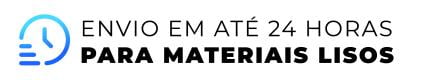 Envio em 24 horas para materiais lisos